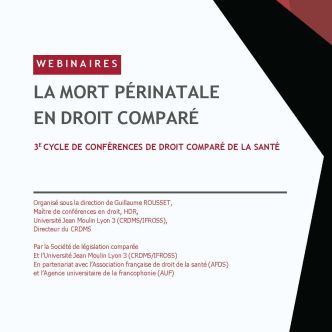 programme du cycle de webinaires la mort périnatale en droit comparé
