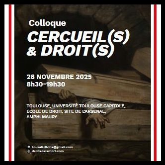 Affiche du colloque Cercueil(s) et droit(s)