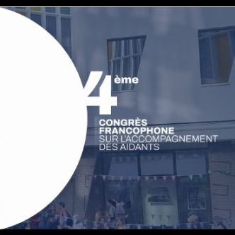 Visuel du 4e congrès francophone sur l'accompagnement des aidants