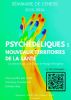 Affiche du seminaire "Psychédéliques : nouveaux territoires de la santé