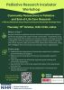 affiche du workshop du palliative research incubator